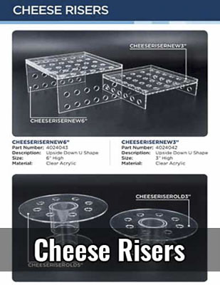Cheese Risers